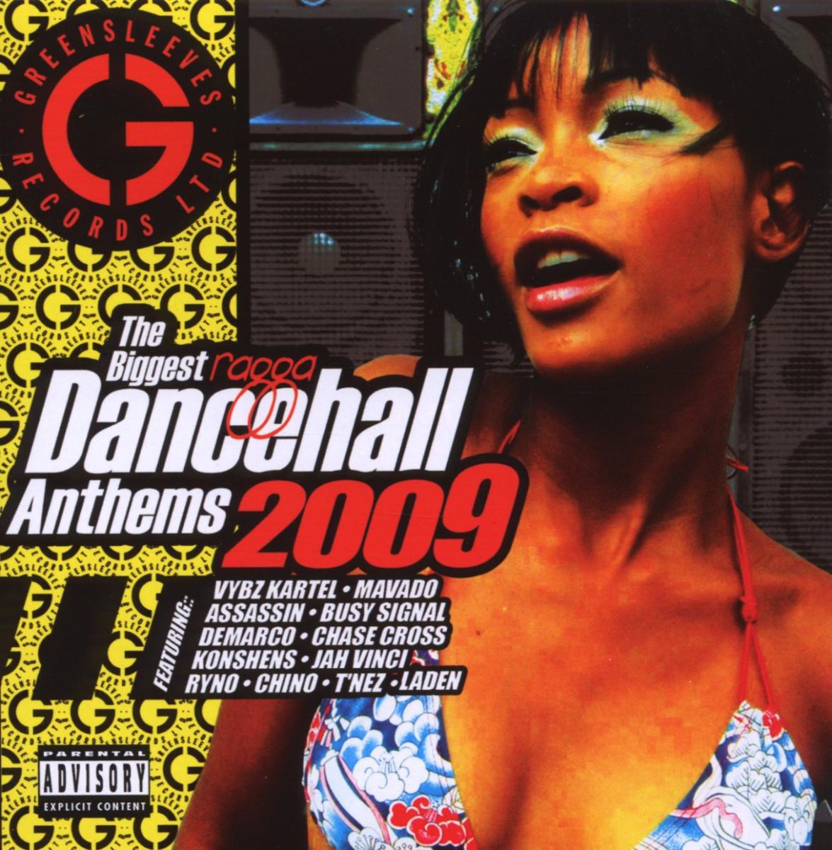 Biggest Ragga Dancehall Anthems 2009