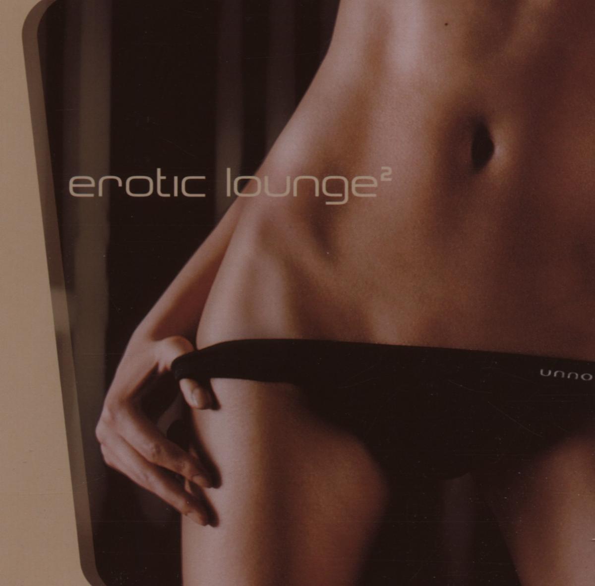 Erotic Lounge 2