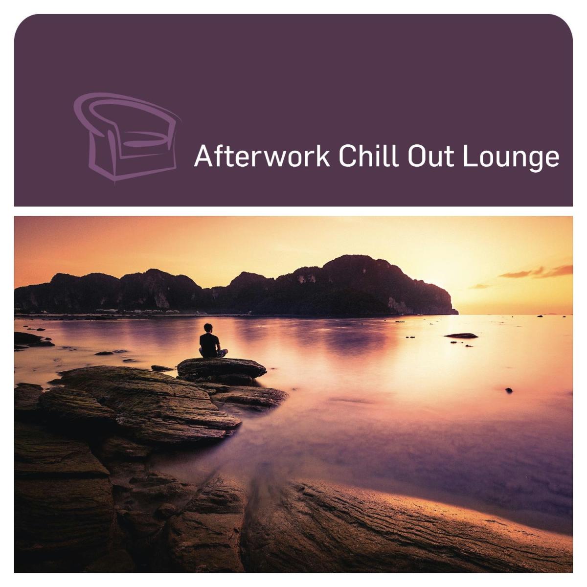 Afterwork Chill Out Lounge